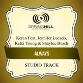 Always (feat. Jennifer Lucado, Kelci Young & Shaylee Busch) [Studio Track] [Music Download]