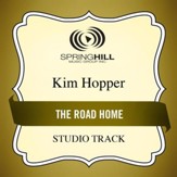 The Road Home (Medium Key Performance Track With Background Vocals) [Music Download]