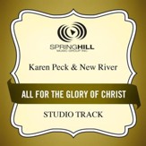 All for the Glory of Christ [Music Download]