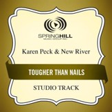 Tougher Than Nails (Medium Key Performance Track With Background Vocals) [Music Download]