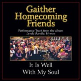 It Is Well With My Soul (Original Key Performance Track With Background Vocals) [Music Download]