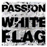 White Flag (feat. Chris Tomlin) [Music Download]