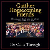He Came Through (Original Key Performance Track With Background Vocals) [Music Download]