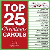 Top 25 Christmas Carols [Music Download]