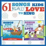 61 Songs Kids Really Love to Sing [Music Download]