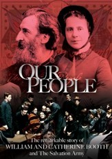 Our People: The Story of William and Catherine Booth [Video Download]