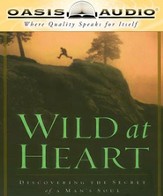 Wild at Heart - Unabridged Audiobook [Download]