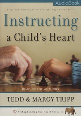 Instructing a Child's Heart Audiobook [Download]