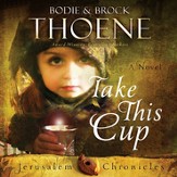 Take This Cup Audiobook [Download]