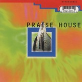 Praise House [Music Download]