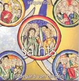 Hildegard von Bingen: Saints [Music Download]