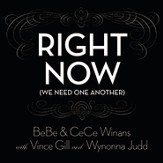 Right Now (We Need One Another) [Music Download]