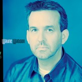 Wayne Watson [Music Download]