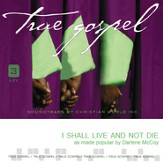I Shall Live and Not Die [Music Download]