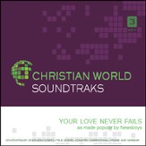 Your Love Never Fails [Music Download]