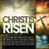 Christ Is Risen [Music Download]