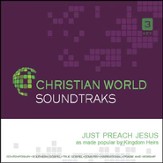 Just Preach Jesus [Music Download]