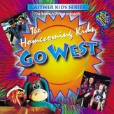 Homecoming Kids Go West [Music Download]