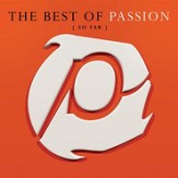 The Best Of Passion (So Far) [Music Download]