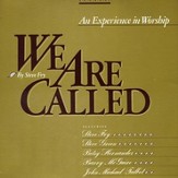 We Are Called [Music Download]