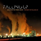 Discover The Trees Again: The Best Of Falling Up [Music Download]