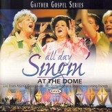 All Day Singin At The Dome [Music Download]