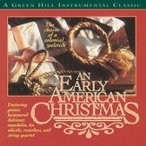 An Early American Christmas [Music Download]