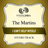 I Can't Help Myself (Medium Key Performance Track Without Background Vocals) [Music Download]