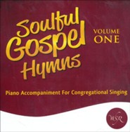 Soulful Gospel Hymns, Volume One
