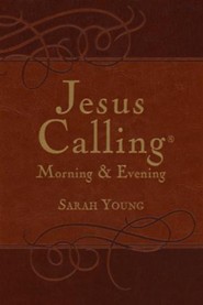 Jesus Calling, Morning & Evening Devotional