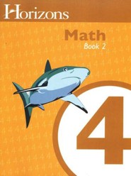 Horizons Math, Grade 4, Student Workbook 2
