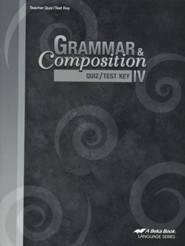 Abeka Grammar & Composition IV Quizzes/Tests Key