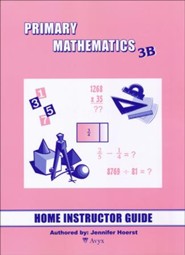 Singapore Math Primary Math Home Instructor's Guide 3B