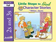 Little Steps to God (ages 2 & 3) Character Stories