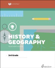 History & Geography LifePac Grade 3 Teacher's Guide