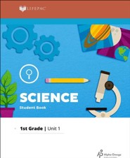 Lifepac Science Grade 1 Unit 1: You Learn With Your Eyes