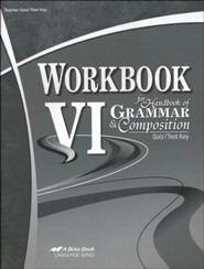 Abeka Workbook VI for Handbook of Grammar & Composition  Quiz/Test Key