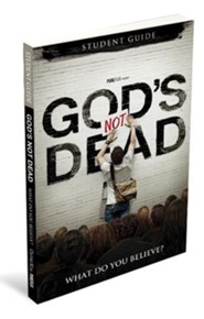 God's Not Dead Student Guide