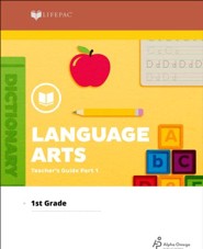 Lifepac Language Arts, Grade 1, Teacher's Guide Part 1