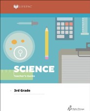 Lifepac Science, Grade 3, Teacher's Guide