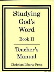 Studying God's Word Level H Teacher's Manual