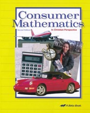 Abeka Consumer Mathematics in Christian Perspective (9-12)