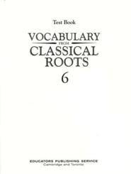 Vocabulary from Classical Roots Blackline Master Test: Book 6 (Homeschool Edition)