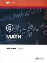 Lifepac Math Grade 10 Unit 2: Proof