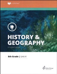 Lifepac History & Geography Grade 8 Unit 4: A Firm Foundation