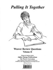 Pulling It Together, Weaver Review Questions Volume II