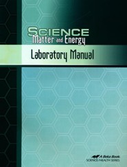 Abeka Science: Matter and Energy Laboratory Manual
