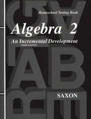 Saxon Algebra 2, 3rd Edition, Test Forms
