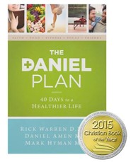 The Daniel Plan: 40 Days to a Healthier Life