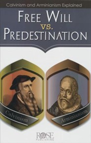 Free Will vs Predestination Pamphlet